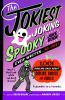 The_jokiest_joking_spooky_joke_book_ever_written_____no_joke
