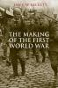 The_making_of_the_First_World_War