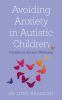 Avoiding_anxiety_in_autistic_children