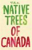 The_native_trees_of_Canada
