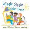 Wiggle_giggle_tickle_train