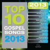 Top_10_Gospel_Songs_2013