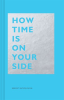 How_Time_Is_on_Your_Side