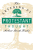 The_Greening_of_Protestant_Thought