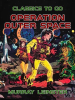 Operation_Outer_Space