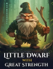 Little_Dwarf_With_Great_Strength