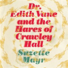 Dr__Edith_Vane_and_the_Hares_of_Crawley_Hall