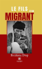 Le_fils_d_un_migrant
