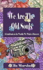 We_Are_the_Old_Souls
