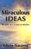 Miraculous_Ideas__Thoughts_on_a_Course_in_Miracles