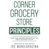 Corner_Grocery_Store_Principles