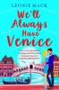 We_ll_Always_Have_Venice