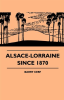 Alsace-Lorraine_Since_1870