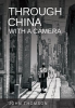 Through_China_with_a_Camera