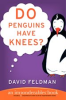 Do_Penguins_Have_Knees_