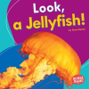Look__a_Jellyfish_