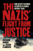The_Nazis__Flight_from_Justice