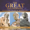 The_Great_Philosophers___Socrates__Plato___Aristotle__Ancient_Greece__5th_Grade_Biography__Childr