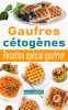 Gaufres_c__tog__nes__recettes_sp__cial_gaufrier