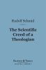 The_Scientific_Creed_of_a_Theologian