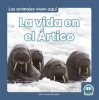 La_vida_en_el___rtico__Life_in_the_Arctic_