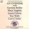 An_Evening_With_Garrison_Keillor__Maya_Angelou__Laurie_Colwin__Tom_Wolfe_and_Calvin_Trillin