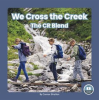 We_Cross_the_Creek
