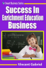 Success_In_Enrichment_Education_Business