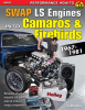 How_To_Swap_GM_LS-Engines_into_Camaros___Firebirds_1967-1981