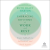 Embracing_Rhythms_of_Work_and_Rest