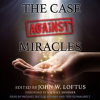 The_Case_Against_Miracles