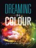 Dreaming_in_Colour