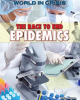 The_Race_to_End_Epidemics