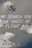 My_Search_for_the_Ghost_of_Flight_401