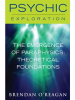 The_Emergence_of_Paraphysics__Theoretical_Foundations