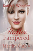 Reckless_and_Pampered