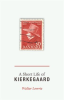 A_Short_Life_of_Kierkegaard