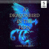 A_Dragonbird_in_the_Fern