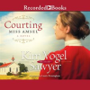 Courting_Miss_Amsel