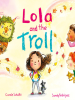 Lola_and_the_Troll