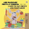Amo_mangiare_frutta_e_verdura_I_Love_to_Eat_Fruits_and_Vegetables