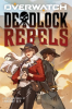 Deadlock_Rebels__An_AFK_Book