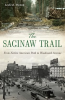 The_Saginaw_Trail