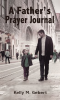 A_Father_s_Prayer_Journal