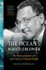 The_ocean_s_whistleblower