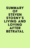 Summary_of_Steven_Stosny___s_Living_and_Loving_After_Betrayal
