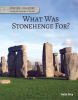 What_Was_Stonehenge_For_
