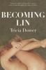 Becoming_Lin