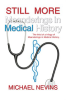 Still_More_Meanderings_in_Medical_History
