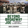 Beyond_Broadway_Joe